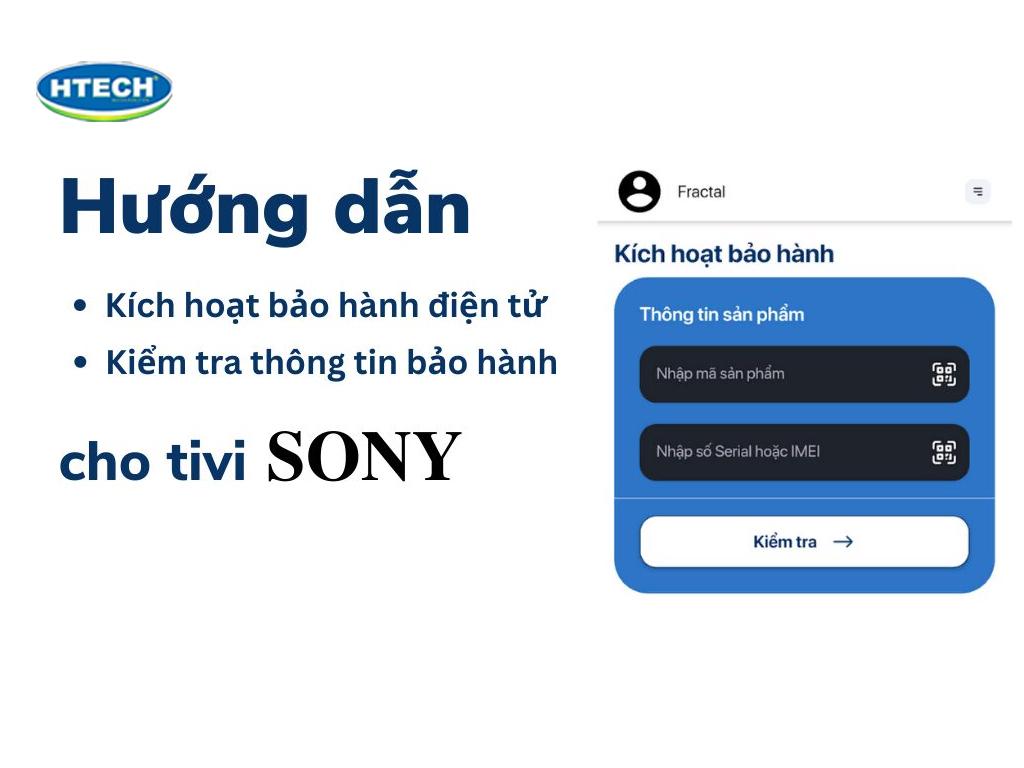 2. Kiểm Tra Thời Hạn Bảo Hành Tivi Sony