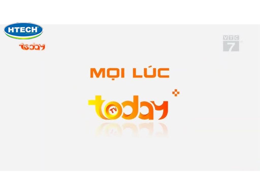 Xem tivi trực tuyến kênh today - VTC7 trên HTVC tải ứng dụng cho tivi Samsung