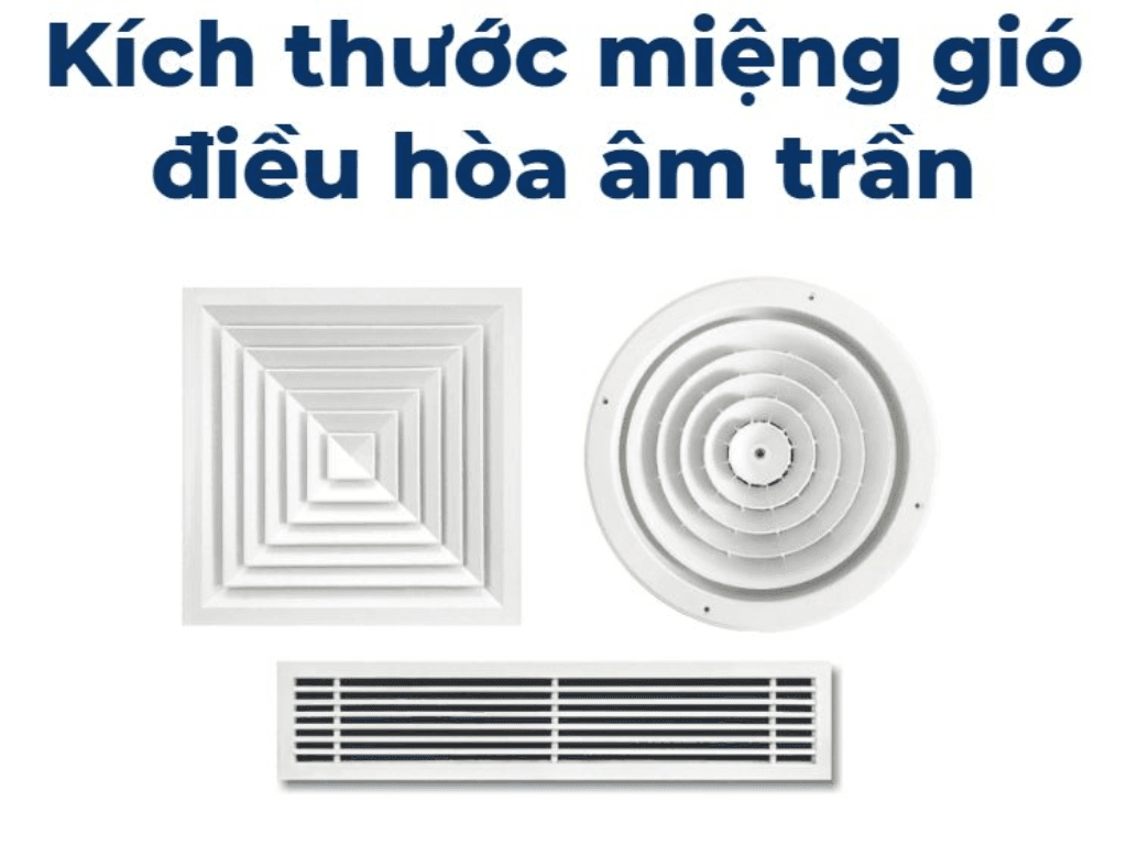 Kích thước miệng gió điều hòa âm trần là bao nhiêu? Giải đáp cùng Htech