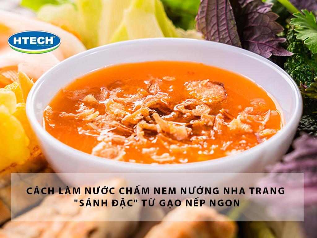 Cách làm nước chấm nem nướng Nha Trang "sánh đặc" từ gạo nếp ngon