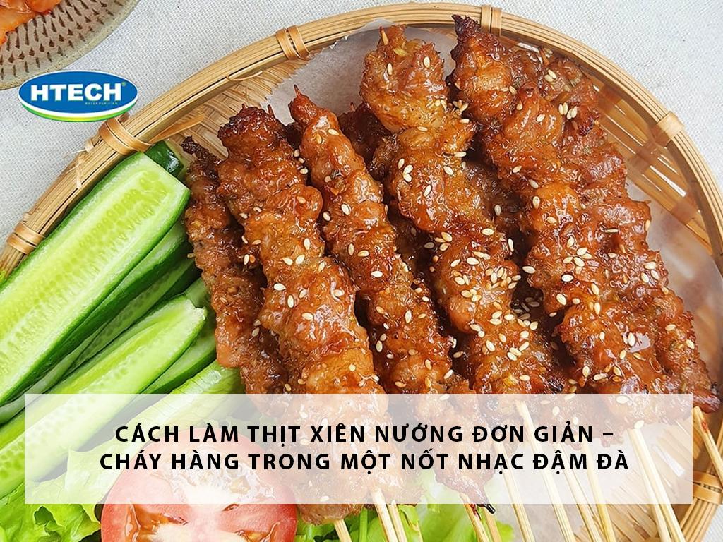 Cách làm thịt xiên nướng đơn giản – "cháy hàng" trong một nốt nhạc đậm đà