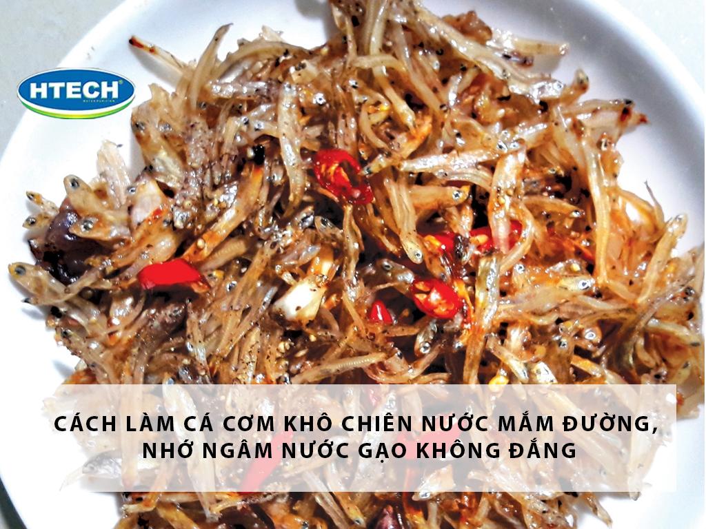 Cách làm cá cơm khô chiên nước mắm đường, NHỚ ngâm nước gạo KHÔNG đắng