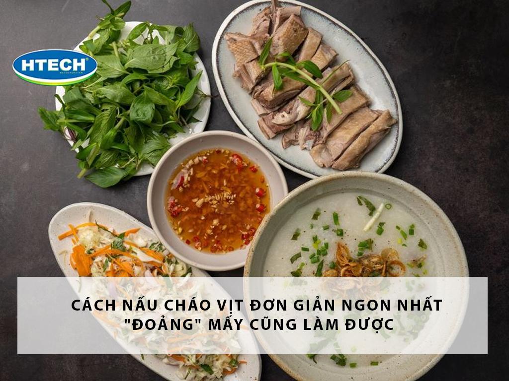 Cách nấu cháo vịt đơn giản ngon nhất "đoảng" mấy cũng làm được