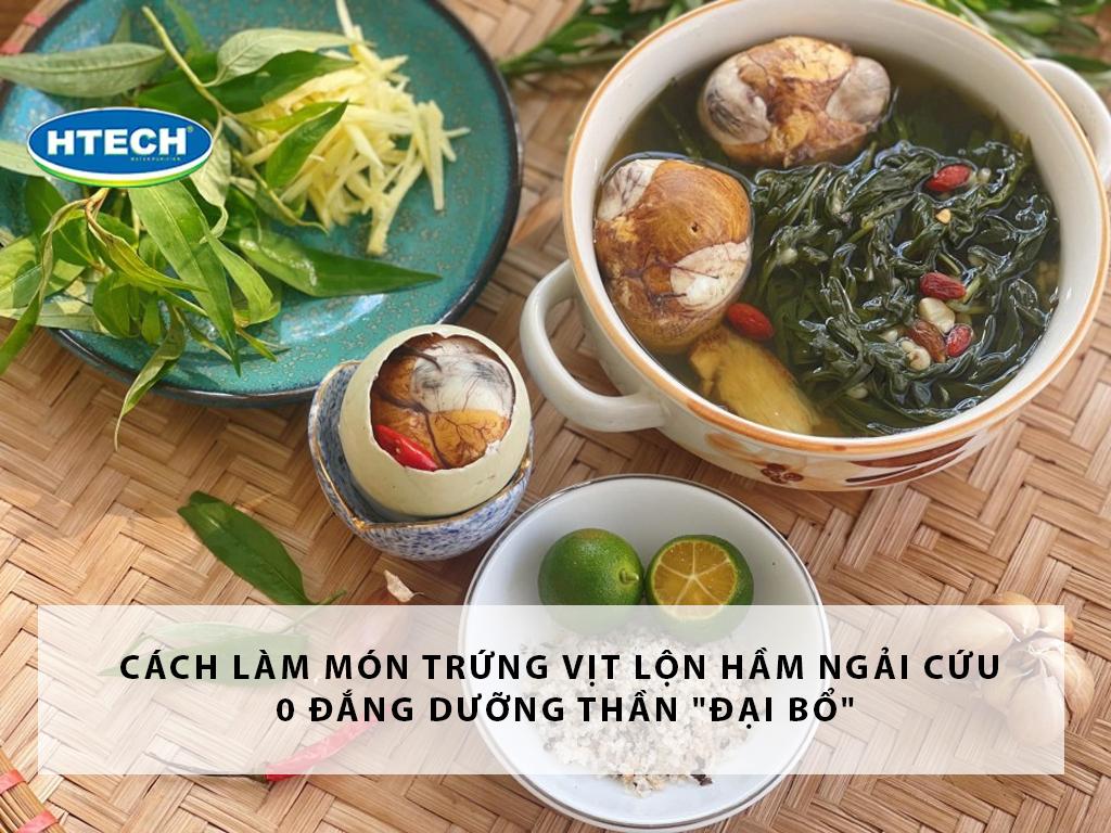 Cách làm món trứng vịt lộn hầm ngải cứu 0 đắng dưỡng thần "đại bổ"