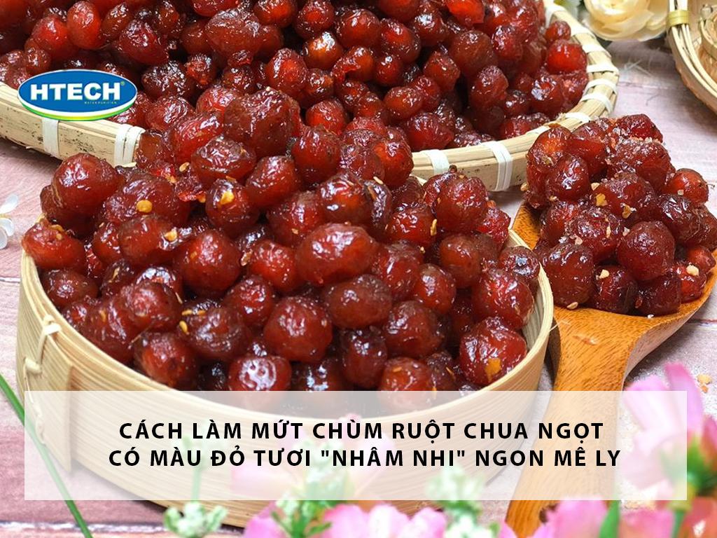 Cách làm mứt chùm ruột chua ngọt có màu đỏ tươi "nhâm nhi" ngon "mê ly"