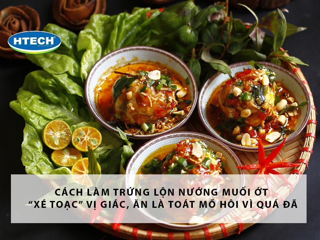 Cách làm trứng lộn nướng muối ớt “xé toạc” vị giác, ăn là Shock vì quá đã