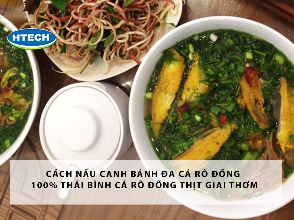 Cách nấu canh bánh đa cá rô đồng 100% Thái Bình cá rô đồng thịt giai thơm