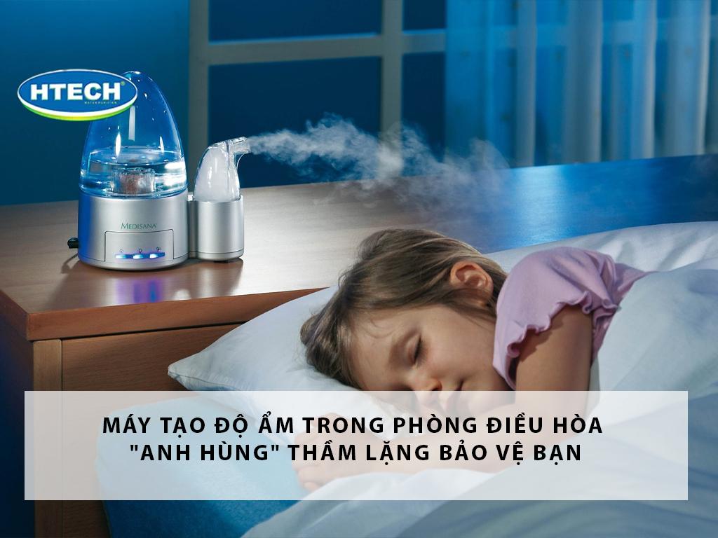 Máy tạo độ ẩm trong phòng điều hòa "anh hùng" thầm lặng bảo vệ bạn