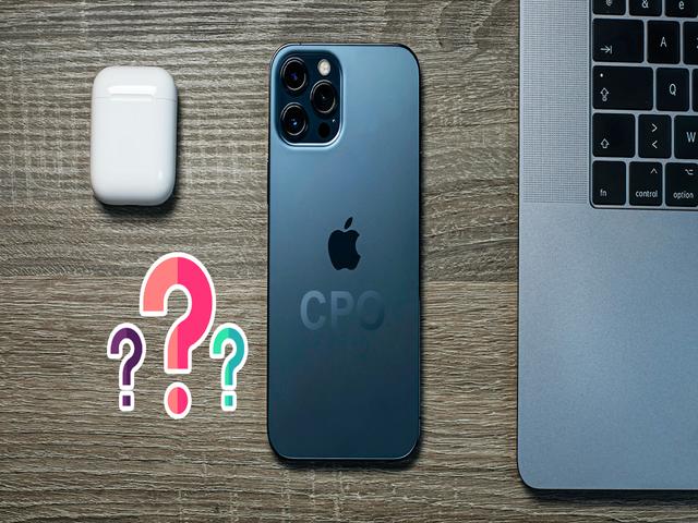 iPhone CPO là gì? Có nên mua iPhone CPO? Ưu nhược điểm bạn không thể bỏ ...